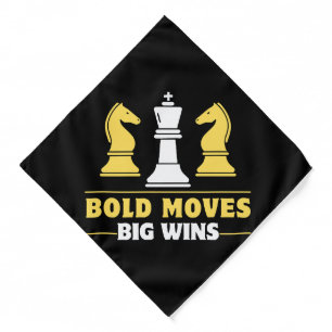 Chess - Bold moves, big wins Bandana