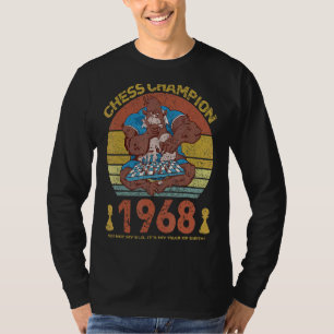 Chess Champion 1968 Not My Elo It's My Year Of Bi T-Shirt