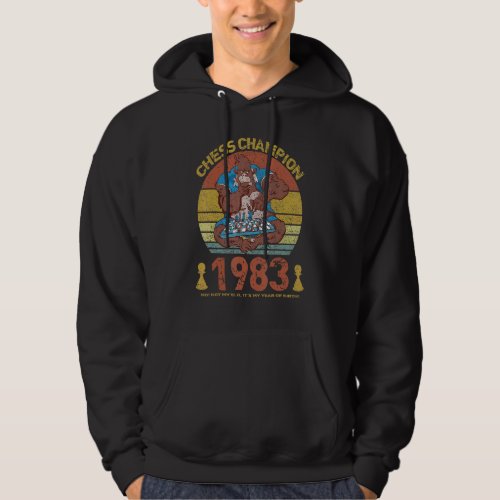 Chess Champion 1983  Not My Elo Its My Year Of Bi Hoodie