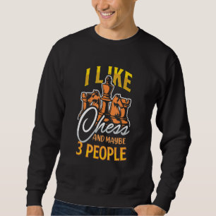 Chess Chess Player Chess Chess Nerd Chess Champion Sweatshirt