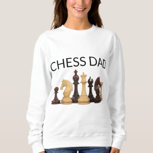 Chess Dad Chess Gifts Men Kids Boys Father Sweatshirt