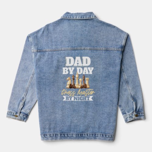 Chess Dad Father Board Game Checkmate Chessboard P Denim Jacket