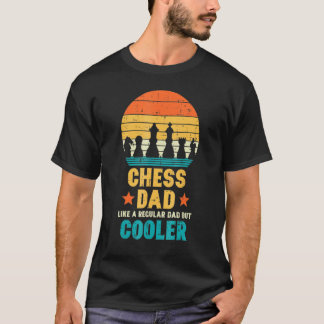 Chess Dad Regular But Cooler Retro Fathers Day T-Shirt