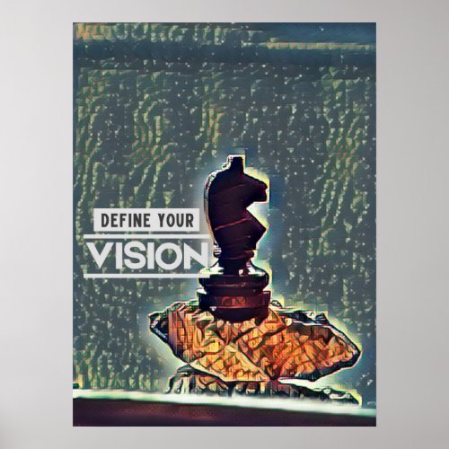 Chess _ Define Your vision Poster