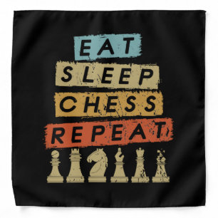 Chess - Eat Sleep Chess Repeat Bandana