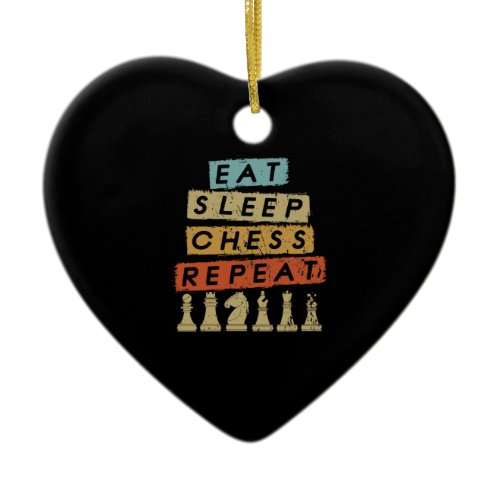 Chess - Eat Sleep Chess Repeat Ceramic Ornament