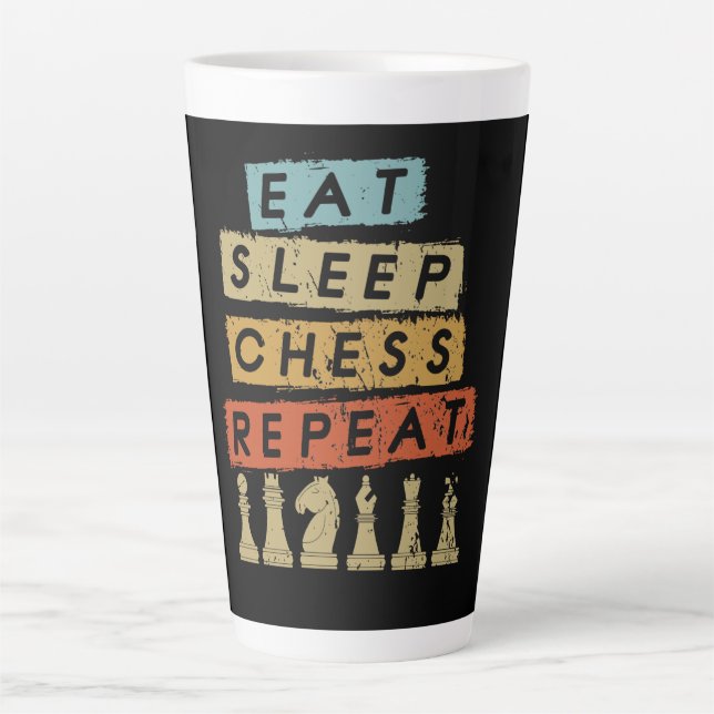 Chess - Eat Sleep Chess Repeat Latte Mug (Front)