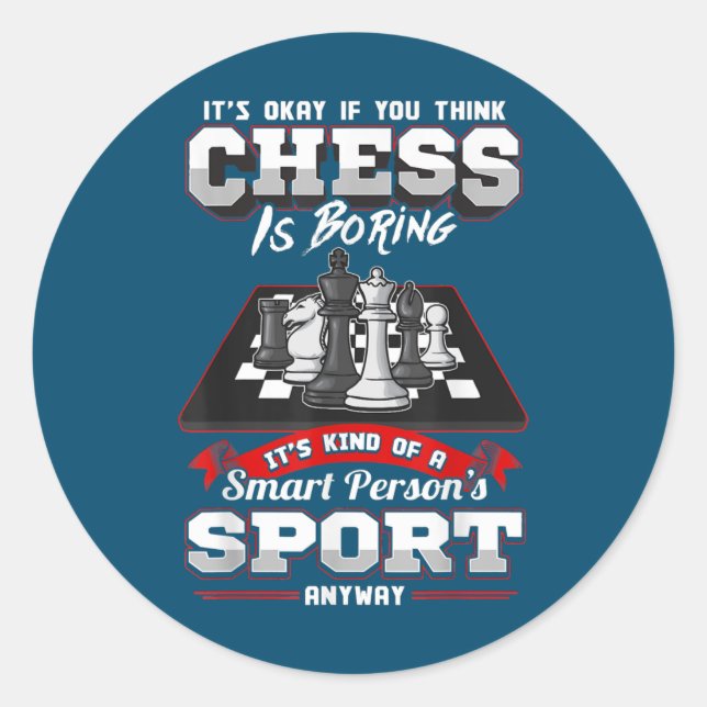 Chess Funny Quotes Humor Sayings Classic Round Sticker (Front)