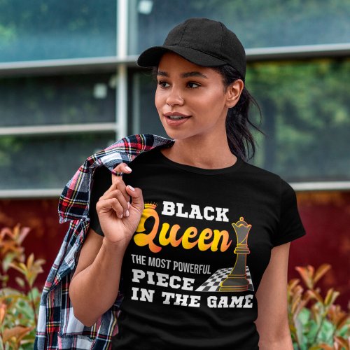 Chess Game Black Queen Most Powerful African Women T_Shirt