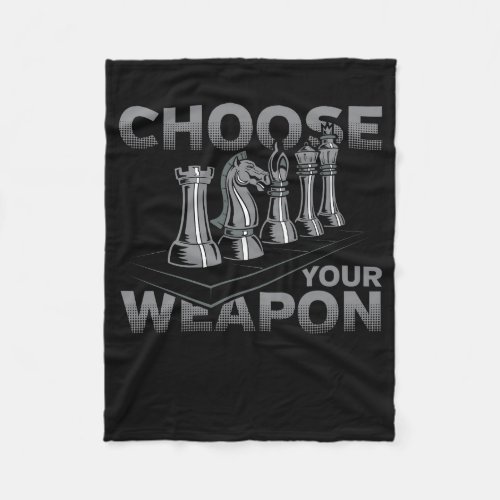 Chess Game Choose Your Weapon Fleece Blanket