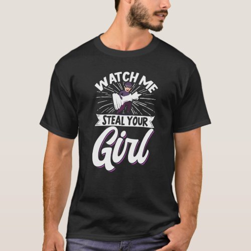 Chess Game Player Watch Me Steal Your Girl Club Te T_Shirt