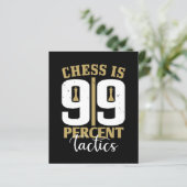 Chess Is 99 Percent Tactics (Standing Front)