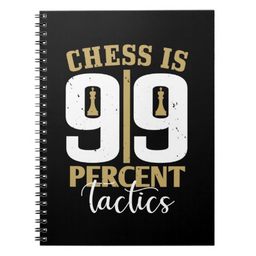 Chess Is 99 Percent Tactics Notebook