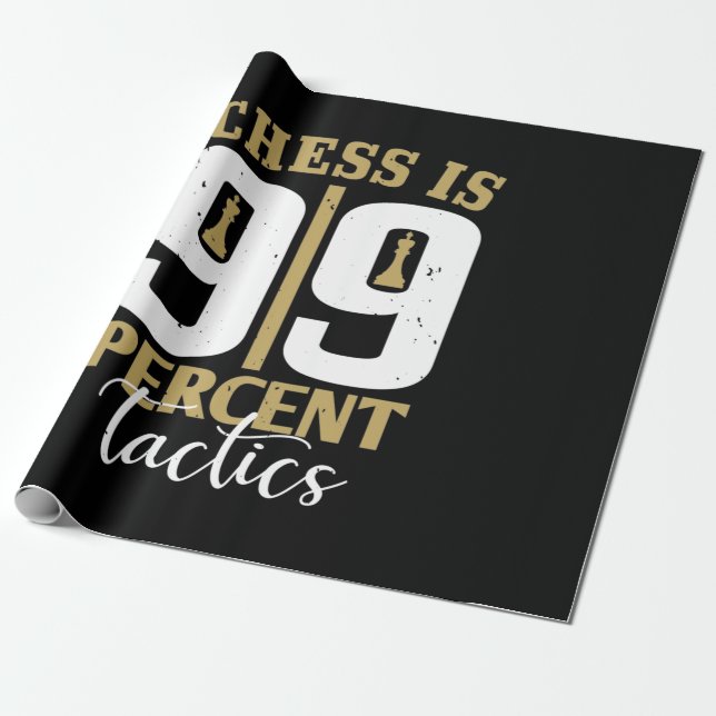 Chess Is 99 Percent Tactics Wrapping Paper (Unrolled)
