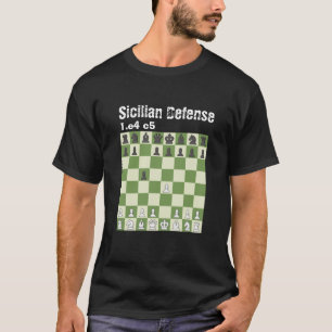 Chess is Life - Sicilian Defense T-Shirt