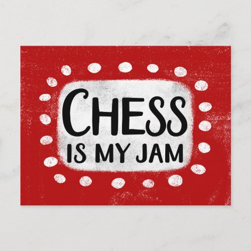 Chess Is My Jam Postcard