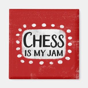 Chess Is My Jam Refrigerator Magnet