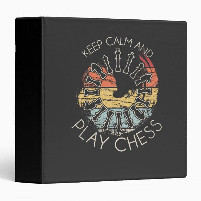 Chess - Keep Calm and Play Chess 3 Ring Binder (Front/Spine)