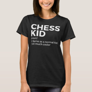 Chess Kid Definition Chess Player 1 T-Shirt