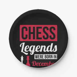 chess legends were born in december birthday gifts paper plates