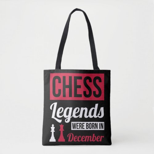 chess legends were born in december birthday gifts tote bag