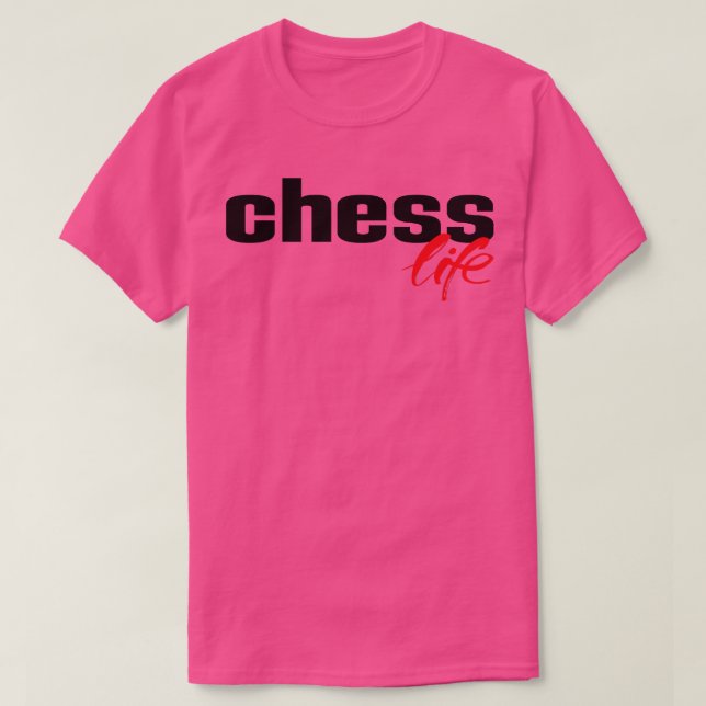 Chess Life T-Shirt (Design Front)