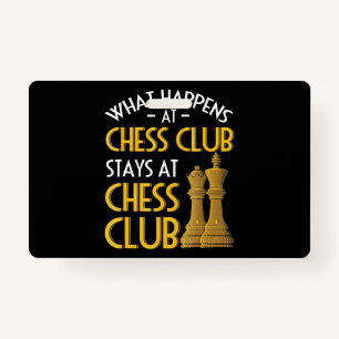 Chess Lover   What Happens At Chess Club Humor Badge