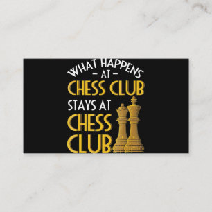 Chess Lover What Happens At Chess Club Humor Business Card