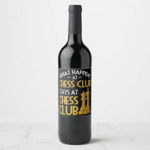 Chess Lover   What Happens At Chess Club Humor Wine Label
