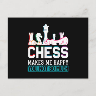Chess Makes Me Happy Humor Funny Gift Invitation Postcard