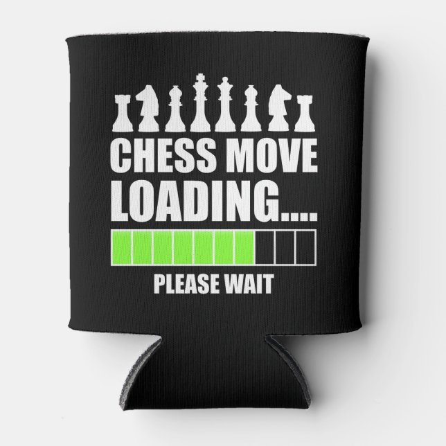 Chess Move Loading - Please Wait Can Cooler (Front)