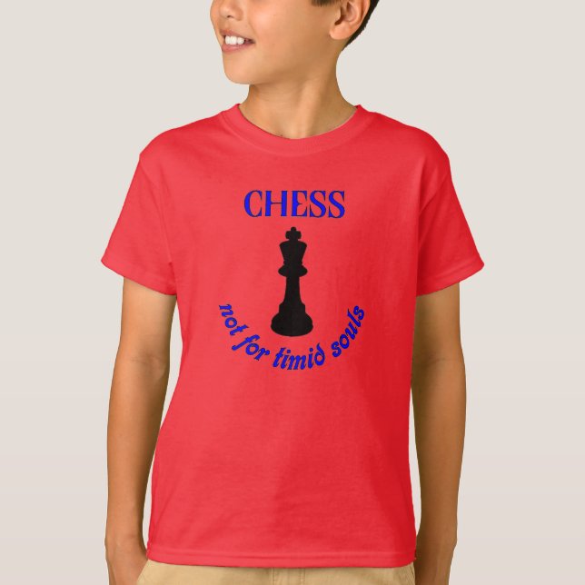 Chess Piece King - Funny Saying - T Shirt for Kids (Front)