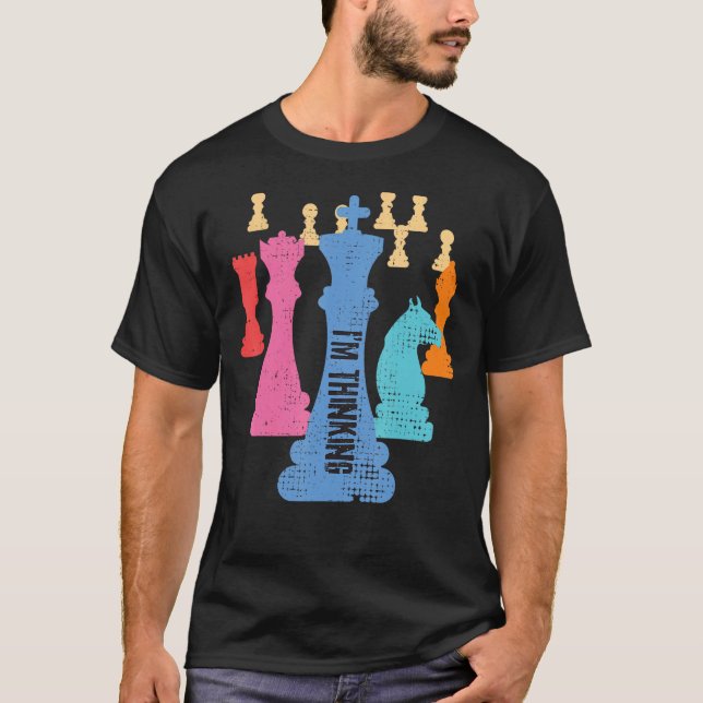Chess Pieces s I m Thinking s  Grand Master T-Shirt (Front)