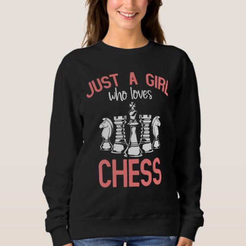 Chess Player Girls Chess Master Board Game Women C Sweatshirt