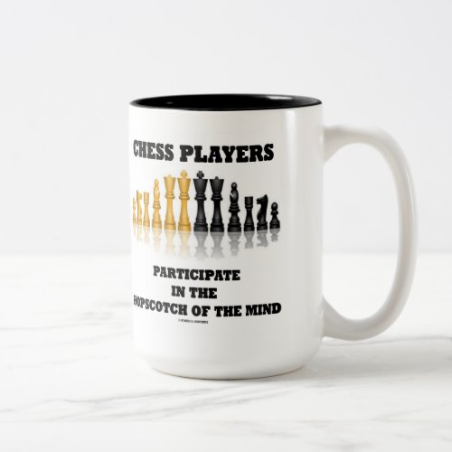 Chess Players Participate In The Hopscotch Of Mind Two_Tone Coffee Mug