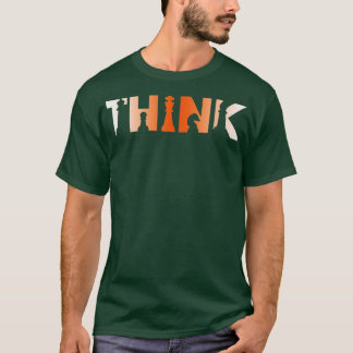 Chess Players Tournament For Thinkers Smart 1 T-Shirt