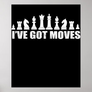 Chess What's your next move Poster for Sale by getgr4phicz