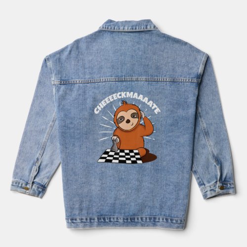 Chess Sloth Slow Ceckmate In One Funny Chess Playe Denim Jacket