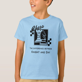 Chess the difference between Knight and Day T-Shirt
