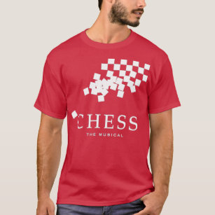 Chess The Musical  T-Shirt