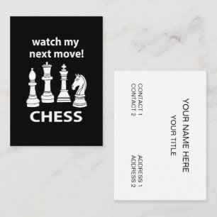 Chess Watch My Next Move Chess Business Card