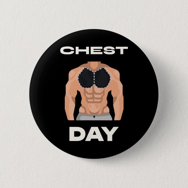 Chest Day Bench Press Pecs Bodybuilding  Button (Front)