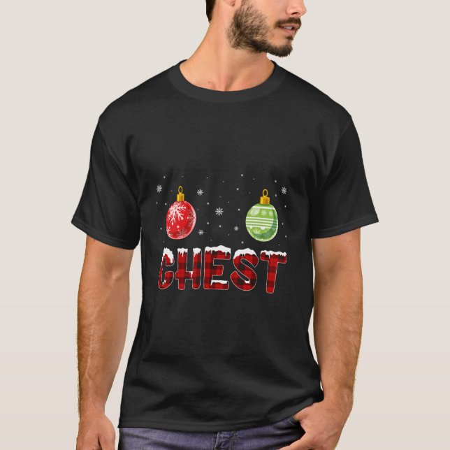Chest Nuts Chestnuts Chest T-Shirt (Front)