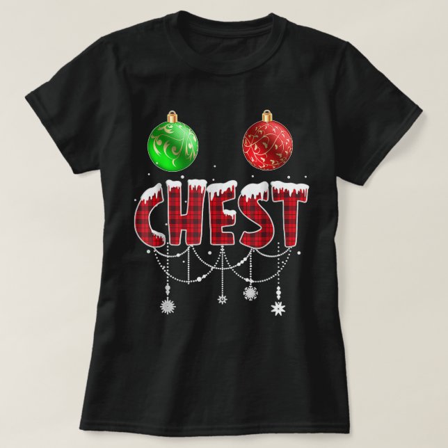 Chest Nuts Christmas Funny Matching Couple Chestnu T-Shirt (Design Front)