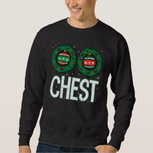 Chest Nuts Matching Chestnuts Christmas Couples C Sweatshirt