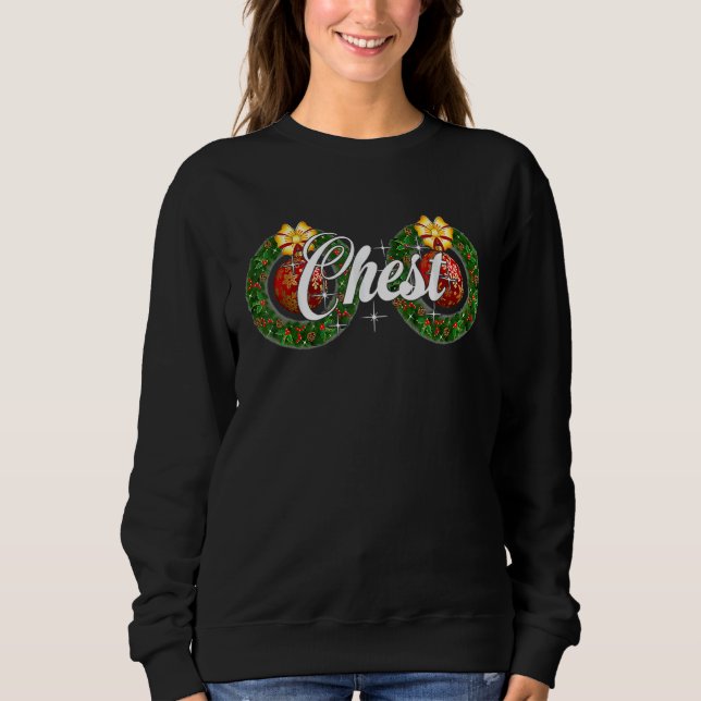 Chest Nuts  Matching Chestnuts Christmas Couples N Sweatshirt (Front)