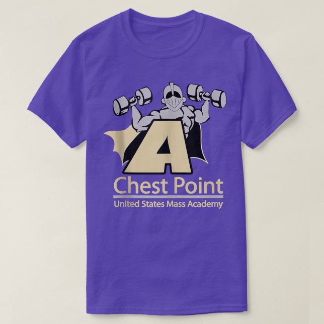 Chest Point Mass Academy Weightlifting Bodybuildin T-Shirt (Design Front)