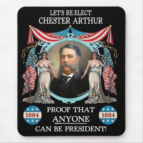 Chester Arthur 1884 Campaign Mousepad
