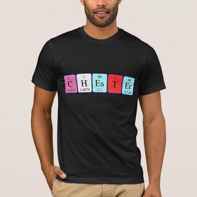 Chester periodic table name shirt (Front)