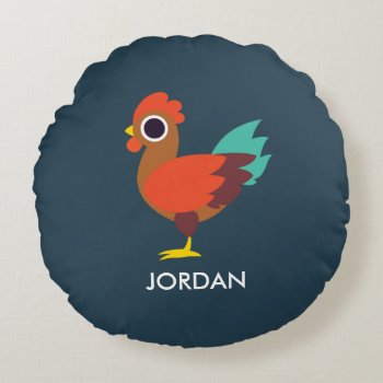 Chester The Rooster Round Pillow by peekaboobarn at Zazzle